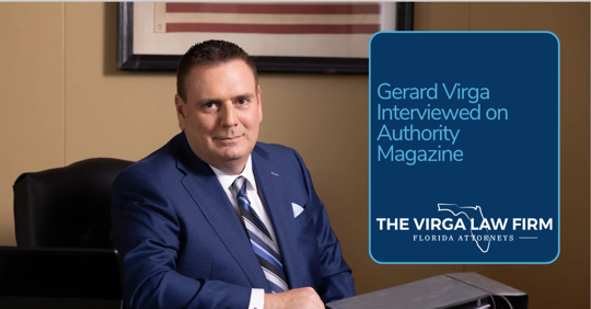 Gerard Virga Featured in Authority Magazine on the Business Side of Running a Successful Law Firm